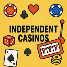Discover the New Wave of Independent Casinos in the UK