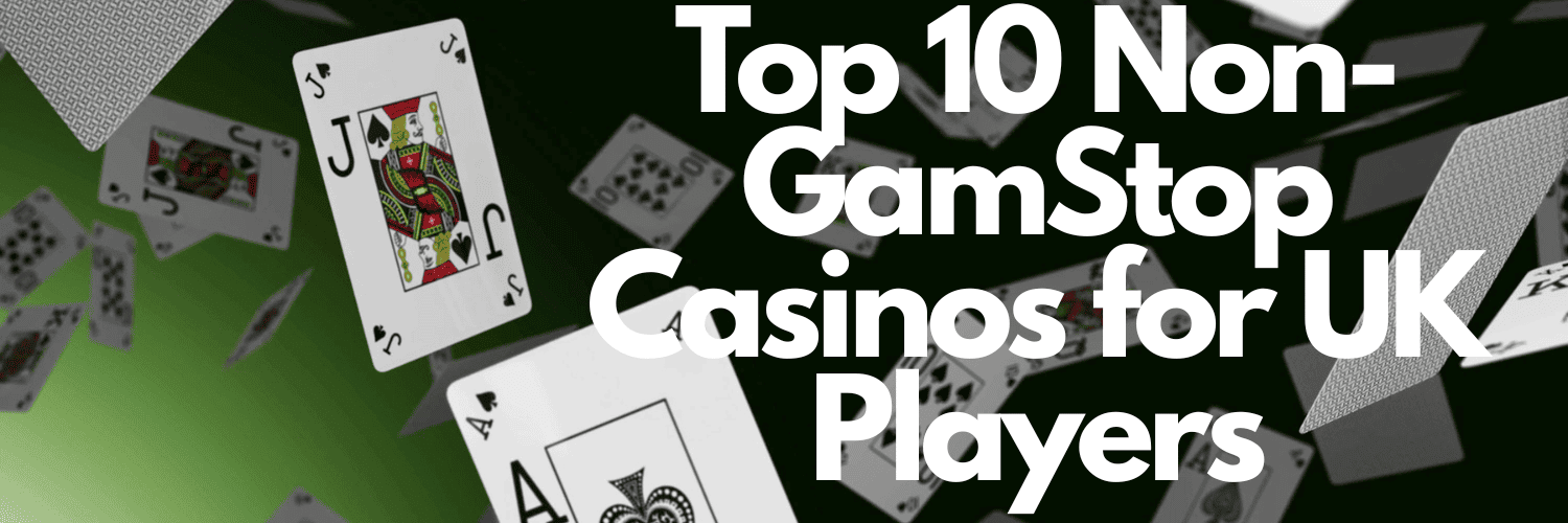 Exploring Casinos Not on Gamstop A Complete Guide -1866234467